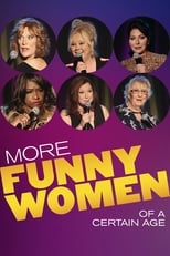 Poster for More Funny Women of a Certain Age 