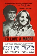 Poster for To Love a Maori