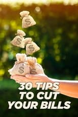 Poster for 30 Tips to Cut Your Bills