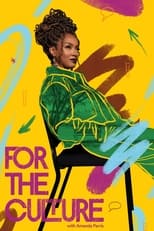 Poster for For the Culture with Amanda Parris