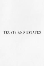 Poster for Trusts and Estates