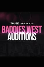 Poster di Baddies West Auditions