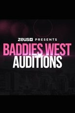 Baddies West Auditions (2022)