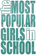 The Most Popular Girls in School (2012)