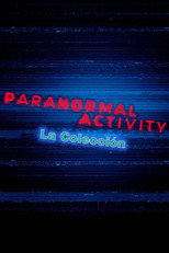 Actividad Paranormal - Colección