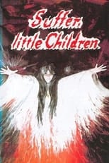 Poster di Suffer, Little Children