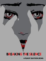 Poster for Breaking the Silence