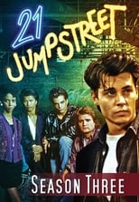 Poster for 21 Jump Street Season 3