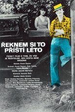 Poster for Řeknem si to příští léto