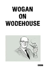 Poster for Wogan on Wodehouse