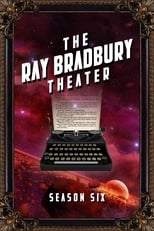 Poster for The Ray Bradbury Theater Season 6