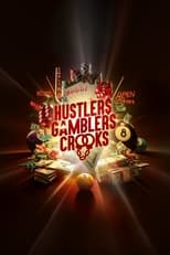 Poster for Hustlers Gamblers and Crooks