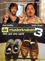 Die Musterknaben III - 1000 und eine Nacht... (2003)