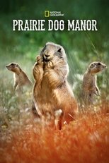 Poster for Prairie Dog Manor Season 1