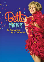 Poster di Bette Midler: The Showgirl Must Go On