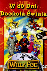 W 80 dni dookoła świata z Willy Fogiem