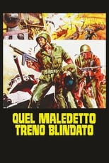 Poster di Quel maledetto treno blindato