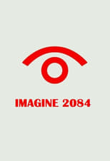 Poster for Imagine 2084