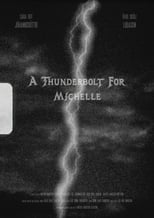 Poster for A Thunderbolt for Michelle 