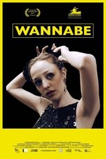 Poster for Wannabe