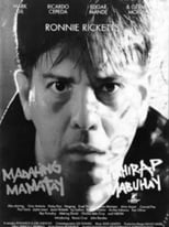 Poster for Madaling Mamatay Mahirap Mabuhay