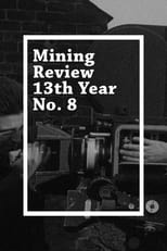 Poster for Mining Review 13th Year No. 8 