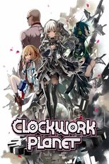 Poster for Clockwork Planet Season 1