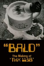 Poster for Bald: The Making of 'THX 1138' 