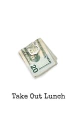 Poster for Take Out Lunch 