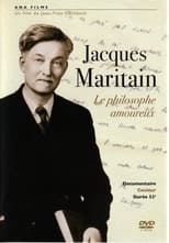 Poster for Jacques Maritain, le philosophe amoureux 