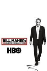 Poster for Bill Maher: Live From Oklahoma 