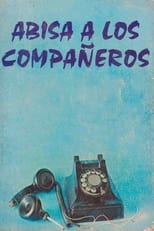 Poster for Abisa a los compañeros 