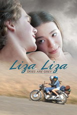 Liza, Liza, Skies Are Grey