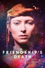 Friendship's Death main poster