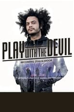 Poster for Play with the Devil – Becoming Zeal & Ardor 