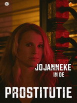 Jojanneke in the Prostitution