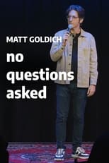 Poster for Matt Goldich: No Questions Asked