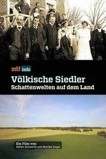 Poster for Völkische Siedler - Schattenwelten auf dem Land 