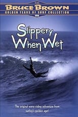 Poster for Slippery When Wet