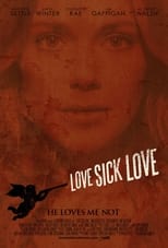 Poster for Love Sick Love