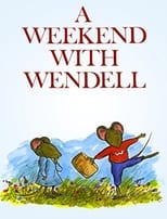 Poster for A Weekend with Wendell