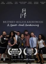 Poster for Britney-holics Anonymous: A Spear-itual Awakening