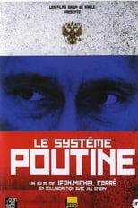Poster for Le Système Poutine 