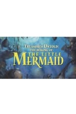 Poster for Treasures Untold: The Making of Disney's 'The Little Mermaid' 