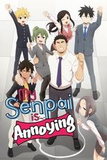 Poster for My Senpai Is Annoying Season 1