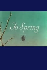 To Spring (1936)