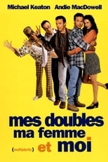 Mes doubles, ma femme et moi serie streaming