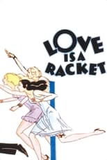 Love Is a Racket (1932)