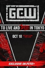 Poster for GCW To Live and Die in Tokyo 