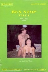 Bus Stop Tales 5 Bus Stop Tales 5